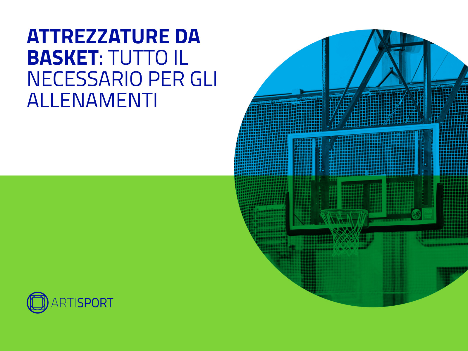 Attrezzature da basket: tutto il necessario per gli allenamenti