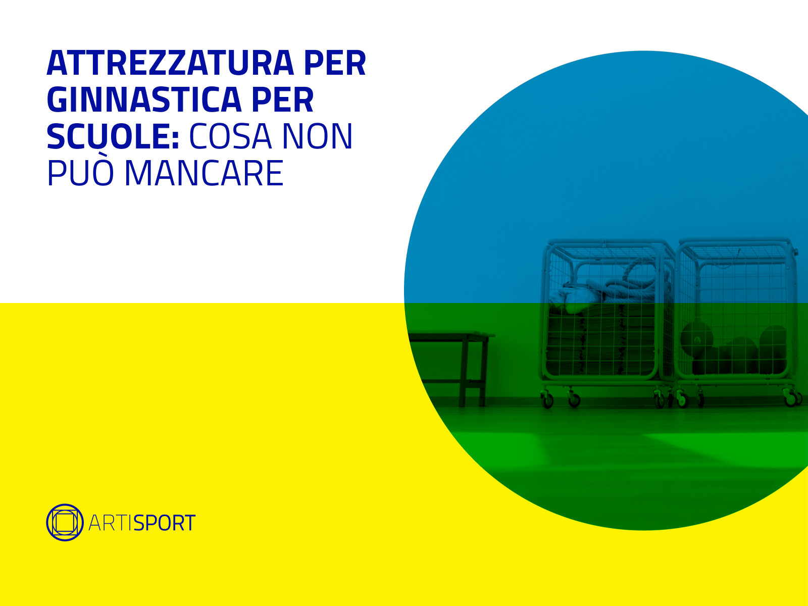 Attrezzatura per ginnastica per scuole: cosa non può mancare
