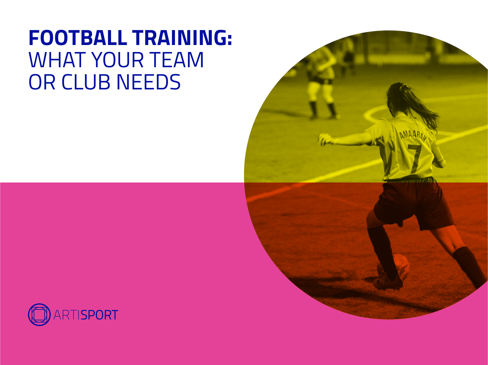 Football training: what your team or club needs