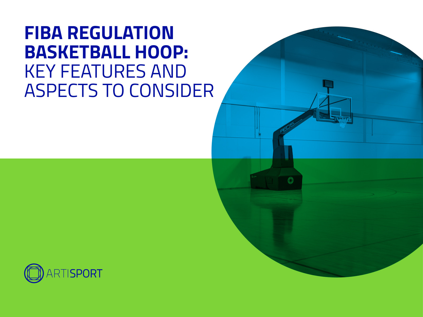 FIBA regulation basketball facility: key features and aspects to consider
